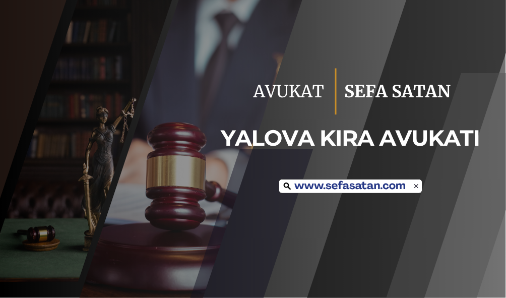 Yalova kira hukuku avukatı kira sözleşmesini incelemektedir