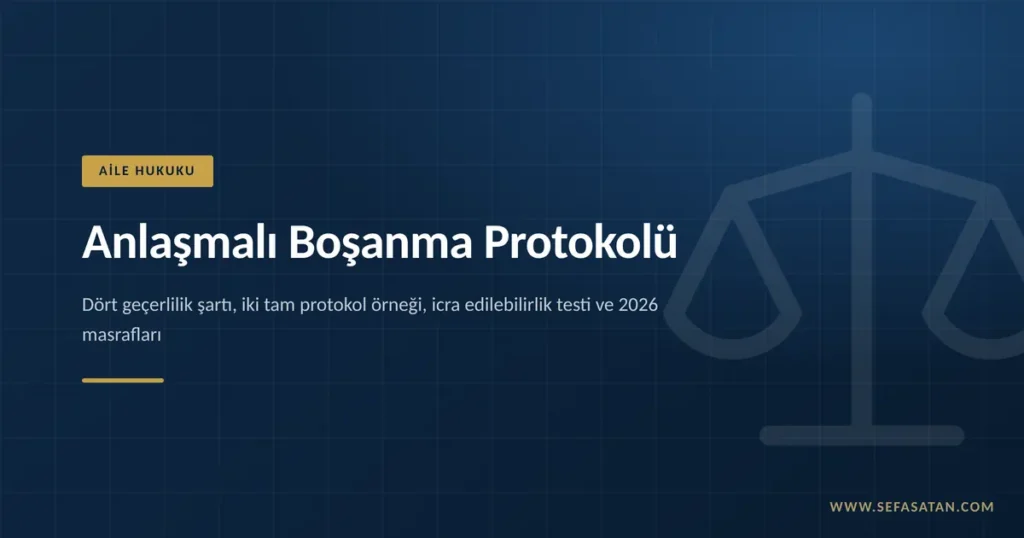 Anlaşmalı boşanma protokolünün şartlarını ve örneğini konu alan rehberin kapak görseli