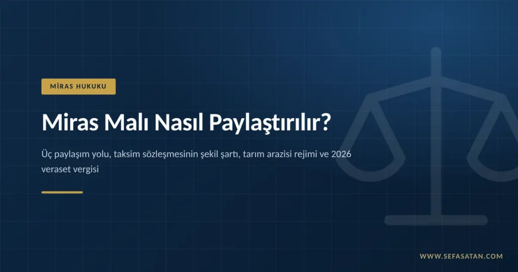 Miras malı paylaşımının yollarını ve sürelerini konu alan rehberin kapak görseli